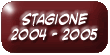 foto della stagione 2004 - 2005